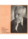 Bónis Ferenc - Béla Bartóks leben in bildern