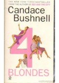 Bushnell, Candace - 4 blondes