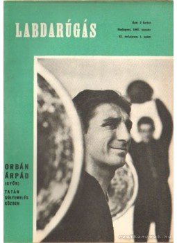 Hoffer József - Labdarúgás 1965. XI. évf. (teljes) Hoffer József - Labdarúgás 1965. XI. évf. (teljes), Budapest 1965 antikvár könyv
