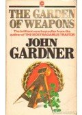 Gardner, John - The Garden of Weapons