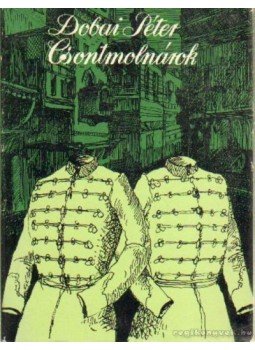 Dobai Péter - Csontmolnárok Dobai Péter - Csontmolnárok, Budapest 1974 antikvár könyv