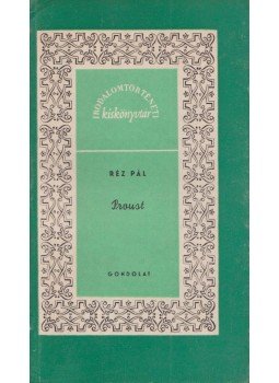 Réz Pál - Proust Réz Pál - Proust, Budapest 1961 antikvár könyv