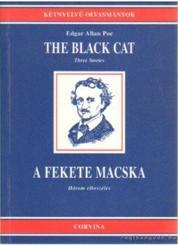 Edgar Allan Poe - The Black Cat - A fekete macska Edgar Allan Poe - The Black Cat - A fekete macska, Budapest 1999 antikvár könyv