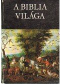 Rapcsányi László - A Biblia világa