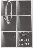Gerencsér Miklós - Aradi napló