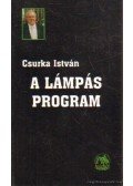 Csurka István - A lámpás program (dedikált)