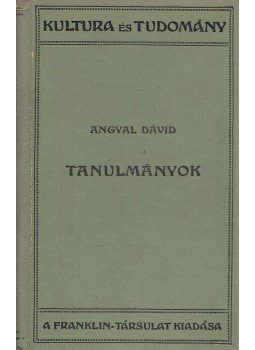 Angyal Dávid - Tanulmányok Angyal Dávid - Tanulmányok, Budapest 1923 antikvár könyv