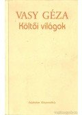 Vasy Géza - Költői világok (dedikált)