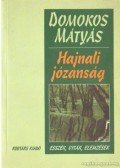 Domokos Mátyás - Hajnali józanság