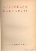 Lafayette, Madame de,PRÉVOST ABBÉ,Constant, Benjamin - A szerelem kalandjai