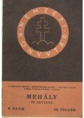 Harsányi Zsolt,Móricz Zsigmond,Vitéz Somogyváry Gyula,Zilathy Lajos - Mehály és egyebek
