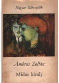 Ambrus Zoltán - Midas király