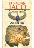 Christian Jacq - Az élet fája