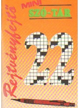 Pásztor Pál - Rejtvényfejtő mini szó-tár 22. Pásztor Pál - Rejtvényfejtő mini szó-tár 22., Budapest 1991 antikvár könyv