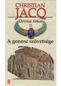 Christian Jacq - A gonosz szövetsége