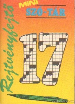 Pásztor Pál - Rejtvényfejtő mini szó-tár 17. Pásztor Pál - Rejtvényfejtő mini szó-tár 17., Budapest 1989 antikvár könyv
