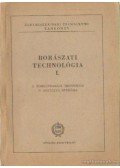 Rakcsányi László Dr. (szerk.) - Borászati technológia I.
