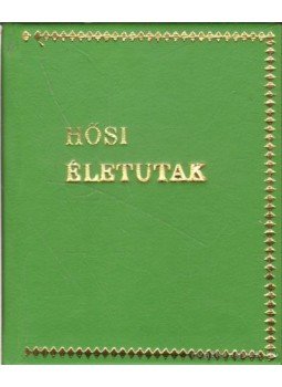 Dr. Tóth Mihály - Hősi életutak (mini) Dr. Tóth Mihály - Hősi életutak (mini), Budapest 1985 antikvár könyv