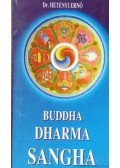 Hetényi Ernő dr. - Buddha - Dharma - Sangha