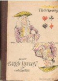 William Makepeace Thackeray - Nemes Barry Lyndon úr emlékiratai