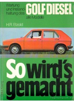 Etzold, H.R. - So wird's gemacht Etzold, H.R. - So wird's gemacht, 1979 antikvár könyv