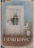 Török Sándor - Valaki kopog I-II. (egy kötetben)