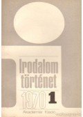 Több szerző - Irodalomtörténet 1970 (teljes évfolyam)