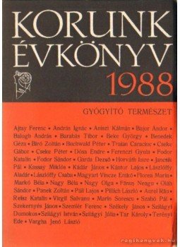 Aniszi Kálmán, Kiss János - Korunk évkönyv 1988. Aniszi Kálmán, Kiss János - Korunk évkönyv 1988., Cluj-Napoca 1988 antikvár könyv