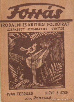 Szombathy Viktor - Forrás 1944. február II. évfolyam 2. szám Szombathy Viktor - Forrás 1944. február II. évfolyam 2. szám, Budapest 1944 antikvár könyv