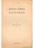 Mitrovics Gyula - Arany János esztétikája