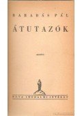 Barabás Pál - Átutazók