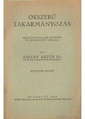 Dr. Zajtay Artur - Okszerű takarmányozás