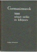 Nádor Gabriella dr. - Germanizmusok - 5000 német szólás és kifejezés