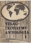 Szilágyi János György,Trencsényi-Waldapfel Imre - Világirodalmi antológia I. kötet