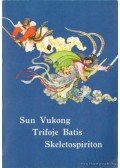 Hingbej, Vang - Sun Vukong Trifoje Batis Skeletospiriton