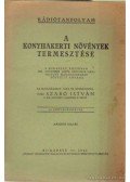Vitéz Szabó István - A konyhakerti növények termesztése