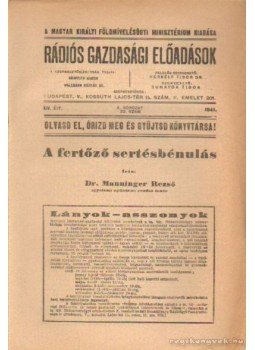 Dr. Manninger Rezső - A fertőző sertésbénulás Dr. Manninger Rezső - A fertőző sertésbénulás, Budapest 1941 antikvár könyv