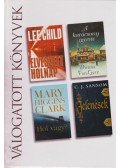Lee Child,Mary Higgins Clark,C. J. Sansom,Donna VanLiere - Elveszett holnap / A karácsony ígérete / Hol vagy? / Jelenések