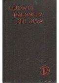 Ludwig Emil - Tizennégy júliusa
