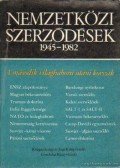 Halmosy Dénes - Nemzetközi szerződések 1945-1982