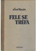 Liszt Nándor - Fele se tréfa