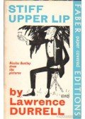 Durrell, Lawrence - Stiff upper lip