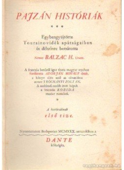 Honoré de Balzac - Pajzán históriák Honoré de Balzac - Pajzán históriák, Budapest 1930 antikvár könyv