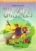 Maros Judit - Unterwegs - Német II. (tankönyv + munkafüzet)