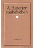 Dálnoki Szabó Dénes (gyűjtötte) - A Kriterion műhelyében