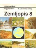 Dr. Udvarhelyi Károly,Nagy Vendelné - Zemljopis 8.