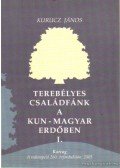 Kurucz János - Terebélyes családfánk a kun-magyar erdőben I-II. kötet