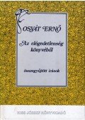 Osvát Ernő - Az elégedetlenség könyvéből