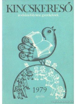 Deme László - Kincskereső 1979. április Deme László - Kincskereső 1979. április, 1979 antikvár könyv
