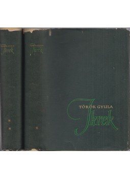 Török Gyula - Ikrek I-II. kötet Török Gyula - Ikrek I-II. kötet, Budapest 1957 antikvár könyv